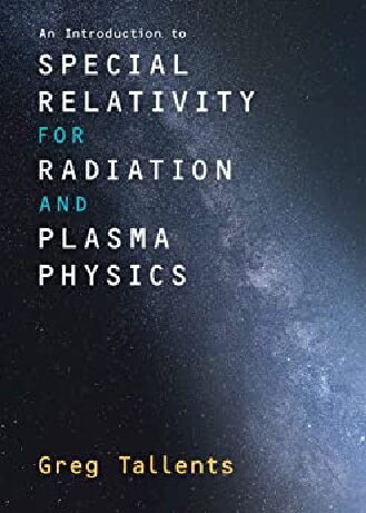An Introduction to Special Relativity for Radiation and Plasma Physics
