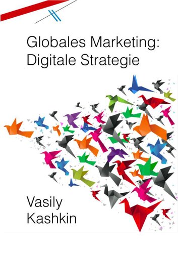 Globales Marketing: Digitale Strategie