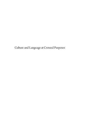 Culture and Language at Crossed Purposes: The Unsettled Records of American Settlement