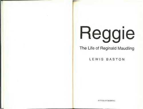 Reggie: The Life of Reginald Maudling