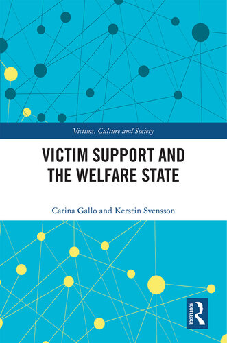 Victim Support and the Welfare State