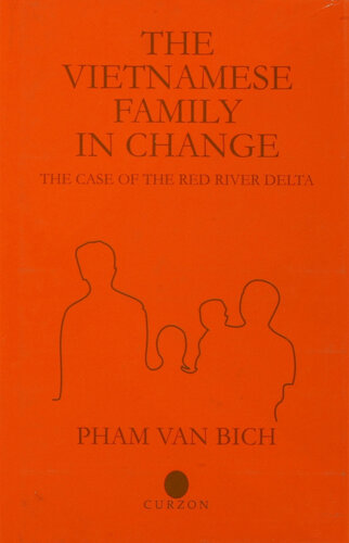 The Vietnamese Family in Change: The Case of the Red River Delta
