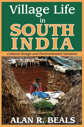 Village Life in South India: Cultural Design and Environmental Variation