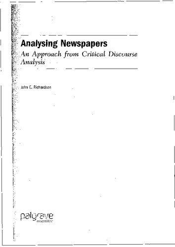 Analysing Newspapers: An Approach From Critical Discourse Analysis