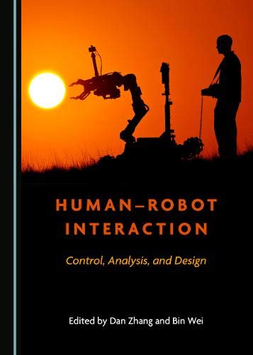 HumanRobot Interaction: Control, Analysis, and Design