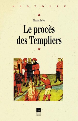 Le Procès des Templiers