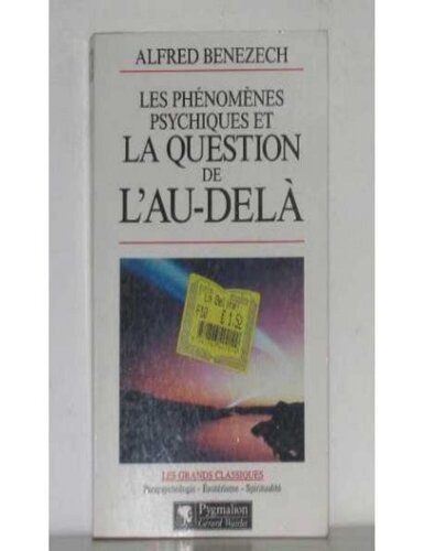 Les Phénomènes psychiques et la question de l'au-delà