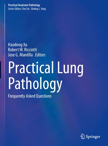 Practical Lung Pathology: Frequently Asked Questions