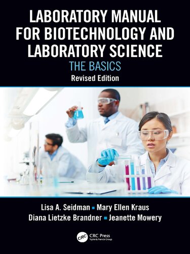 Laboratory Manual for Biotechnology and Laboratory Science The Basics
