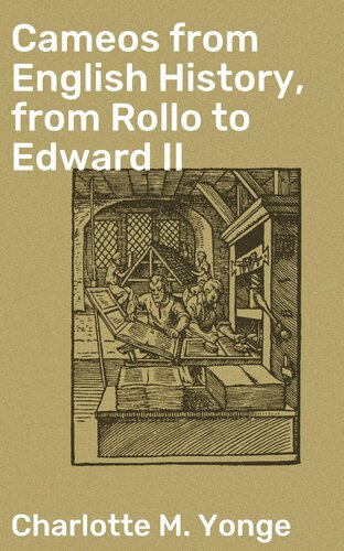 Cameos from English History, from Rollo to Edward II