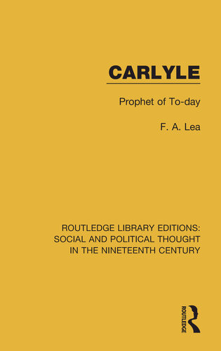 Carlyle: Prophet of To-day