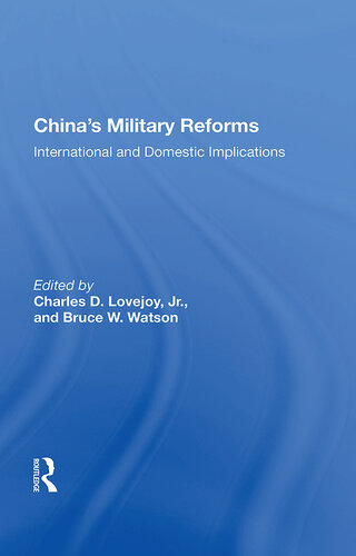 China’s Military Reforms: International and Domestic Implications