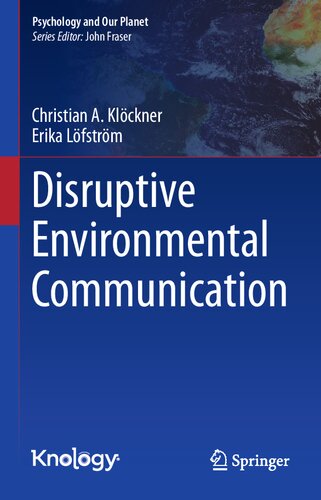 Disruptive Environmental Communication