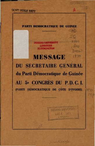Message du Secrétaire général du Parti démocratique de Guinée au 5e congrès du P. D. C. I. (Parti démocratique de Côte d'Ivoire)