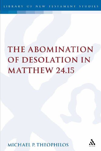 The Abomination of Desolation in Matthew 24.15