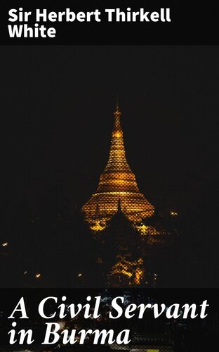 A Civil Servant in Burma