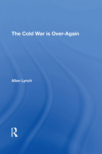 The Cold War Is Over-Again
