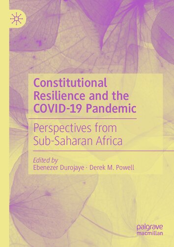 Constitutional Resilience and the COVID-19 Pandemic: Perspectives from Sub-Saharan Africa