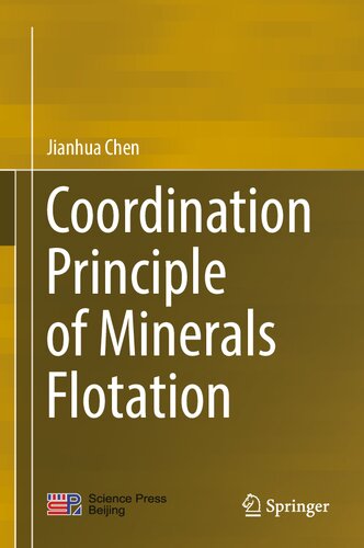 Coordination Principle of Minerals Flotation