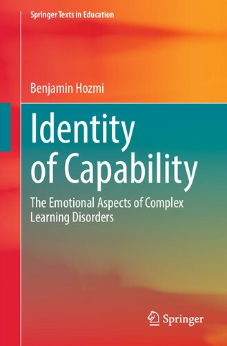 Identity of Capability: The Emotional Aspects of Complex Learning Disorders