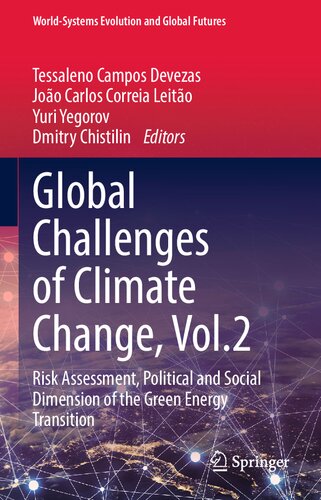 Global Challenges of Climate Change, Vol.2: Risk Assessment, Political and Social Dimension of the Green Energy Transition