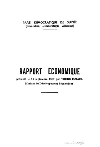 Rapport économique présenté le 26 septembre 1967 par Toure Ismael, Ministre de Développement Economique