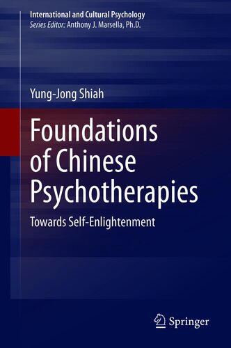 Foundations of Chinese Psychotherapies: Towards Self-Enlightenment