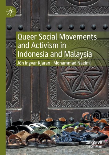 Queer Social Movements and Activism in Indonesia and Malaysia