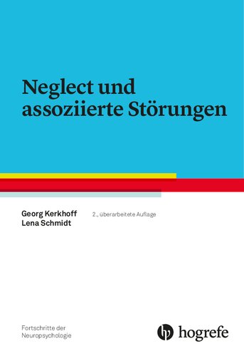 Neglect und assoziierte Störungen