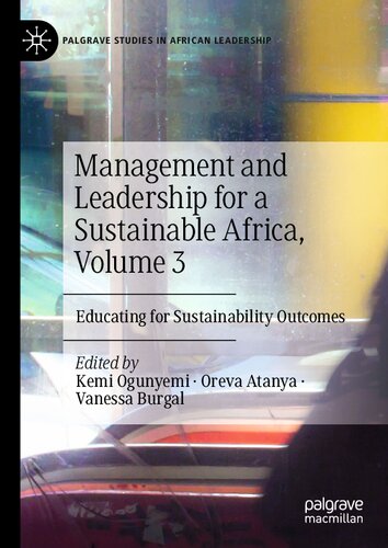 Management and Leadership for a Sustainable Africa, Volume 3: Educating for Sustainability Outcomes
