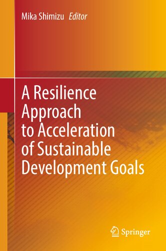 A Resilience Approach to Acceleration of Sustainable Development Goals
