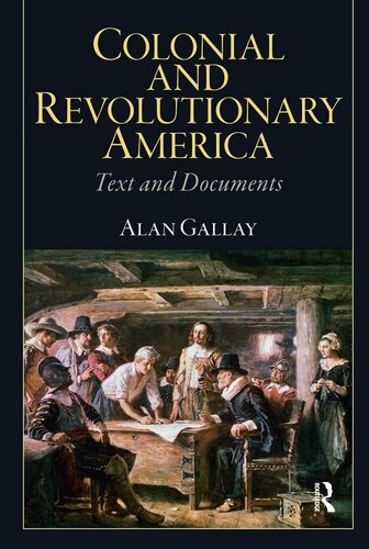 Colonial and Revolutionary America