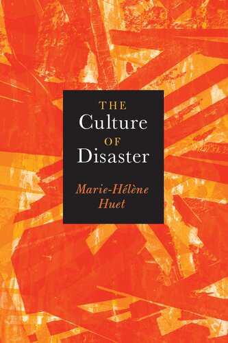 The Culture of Disaster