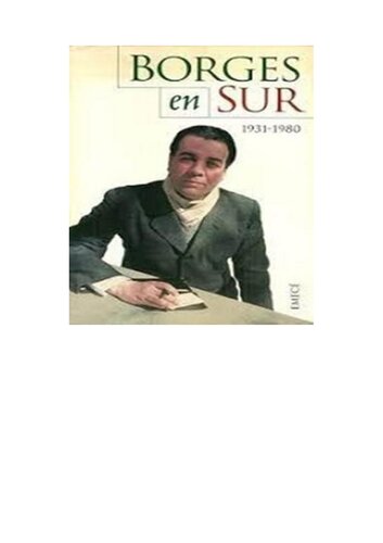 Borges en Sur - 1931-1980