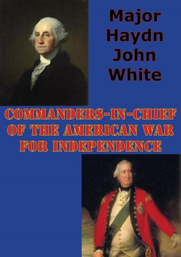 Commanders-In-Chief Of The American War For Independence