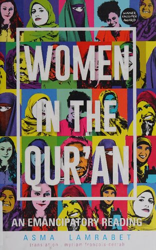 Women in the Qur'an: An Emancipatory Reading