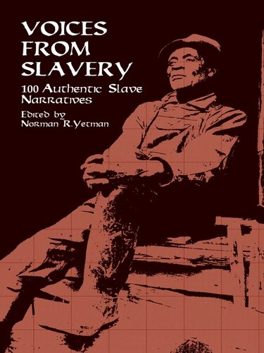 Voices from Slavery