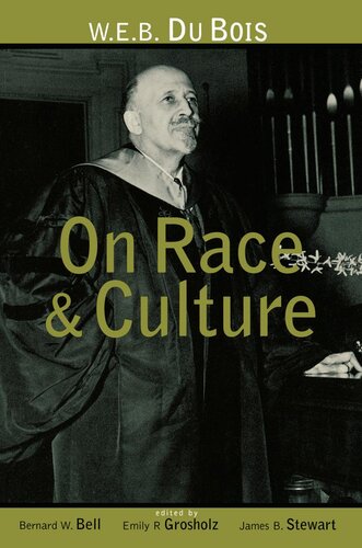 W.E.B. Du Bois on Race and Culture