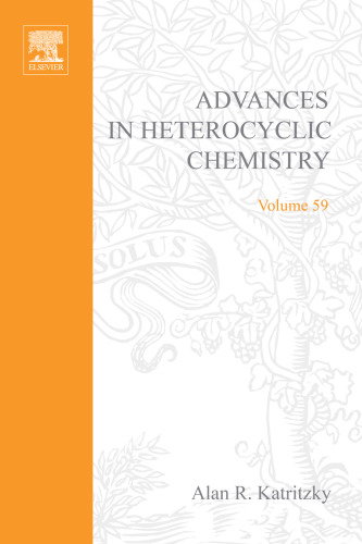 Advances in Heterocyclic Chemistry, Vol. 59