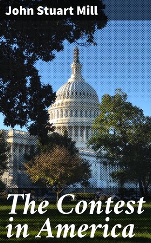 Utilitarianism, and the Contest in America