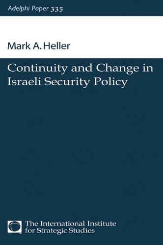 Continuity and Change in Israeli Security Policy