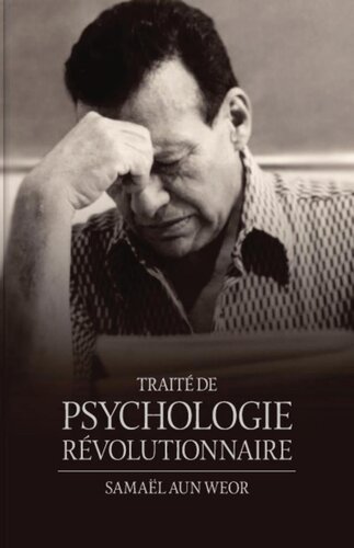 Traité de psychologie révolutionnaire