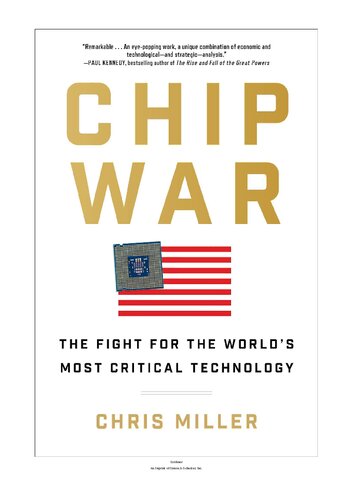 Chip War: The Fight for the World's Most Critical Technology