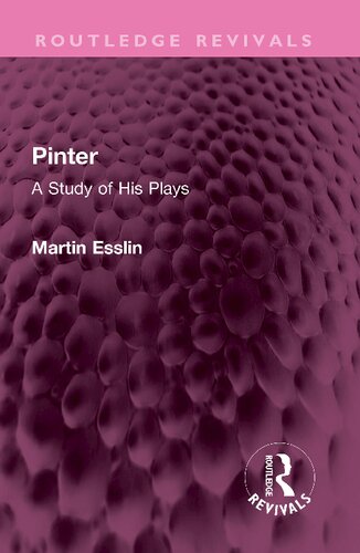 Pinter: A Study of His Plays