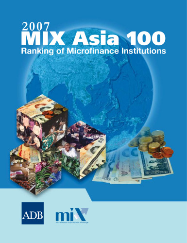 2007 MIX Asia 100 Ranking of Microfinance Institutions