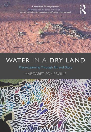 Water in a Dry Land: Place-Learning Through Art and Story