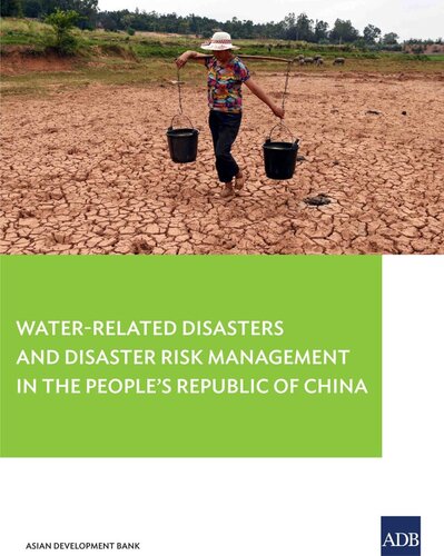 Water-Related Disasters and Disaster Risk Management in the People's Republic of China