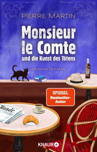 Monsieur le Comte 01 - Monsieur le Comte und die Kunst des Tötens