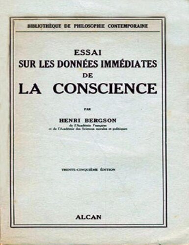 Essai sur les données immédiates de la conscience