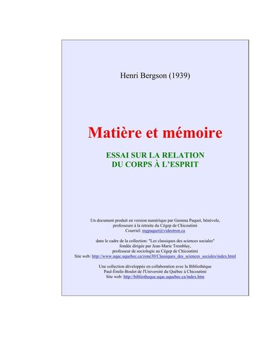 Matière et mémoire: Essai sur la relation du corps à l'esprit
